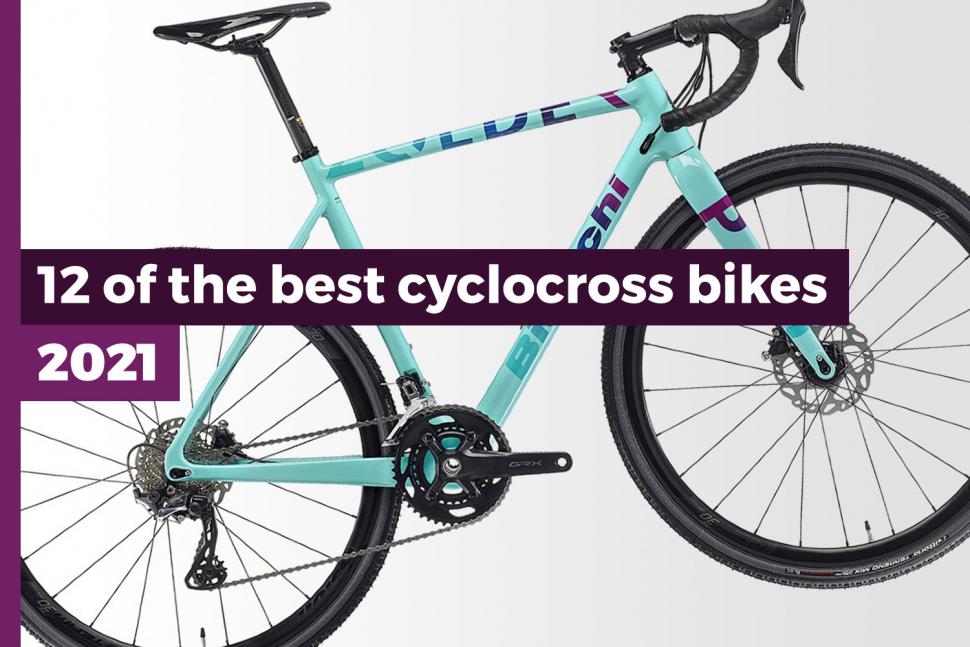 Best cyclocross bikes 2022 — drop-bar dirt for racing and playing in the mud road.cc
