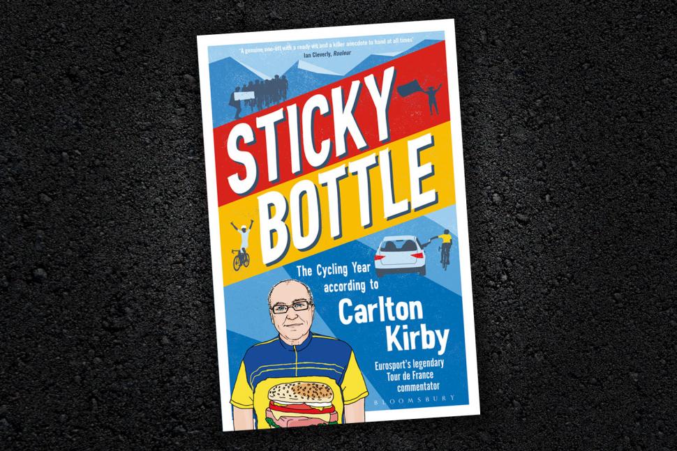 Review: Sticky Bottle - The Cycling Year According to Carlton Kirby ...