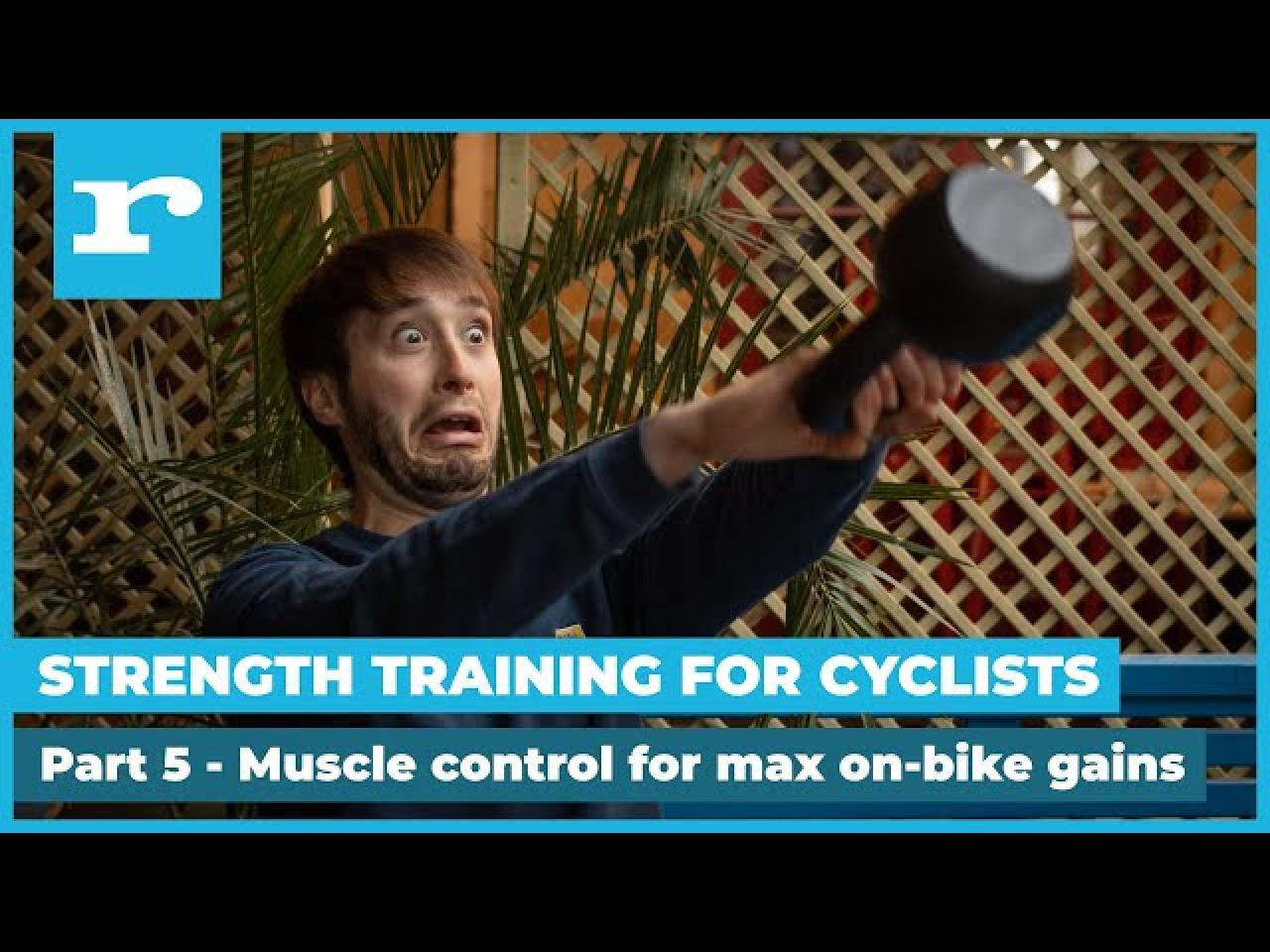 Strength training for cyclists master muscle control for maximum