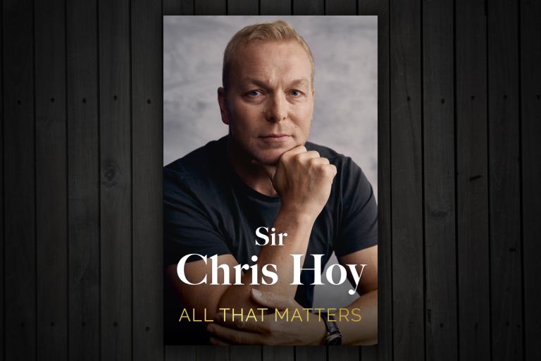 All That Matters by Sir Chris Hoy