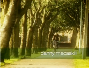 Danny MacAskill still