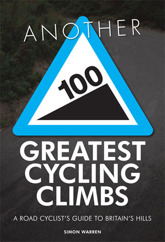 Another 100 Cycling Climbs by Simon Warren