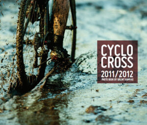 Cyclocross 2011:2012 book by Balint Hamvas