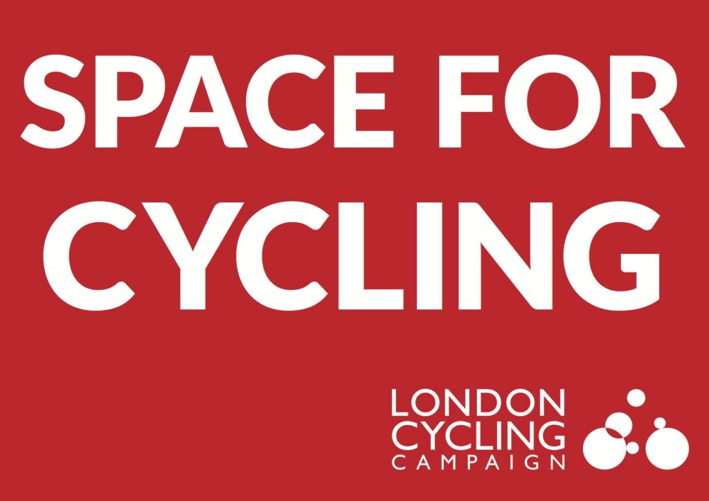 Space for Cycling flyer from London Cycling Campaign