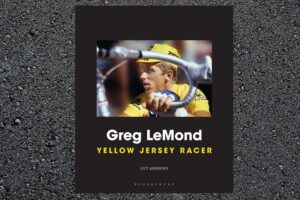 Greg LeMond Yellow Jersey Racer - Images used with kind permission of Bloomsbury publishing.jpg