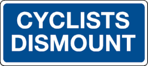 Cyclists dismount.png