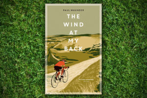 The Wind At My Back by Paul Maunder