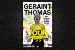 The Tour According To G by Geraint Thomas.jpg