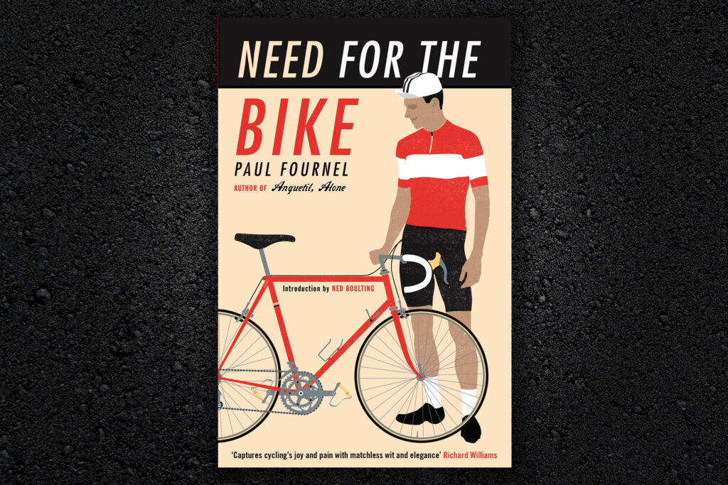 Need For The Bike by Paul Fournell