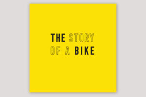 2020 The Story of a Bike