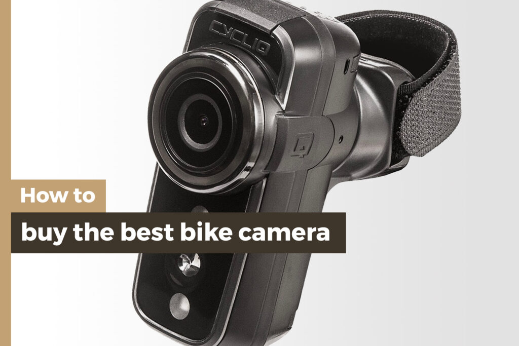 How to buy the best bike camera Nov 2021