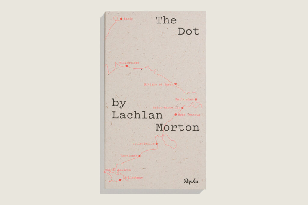 2022 The Dot by Lachlan Morton 1.jpg