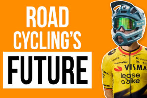 Road cycling&rsquo;s future