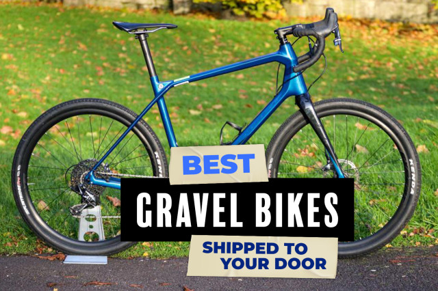 Best gravel bikes shipped to your door header.jpg