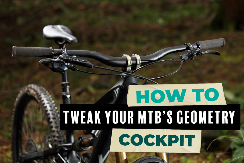 2022 how to tweak your mtb geometry – cockpit cover.jpg