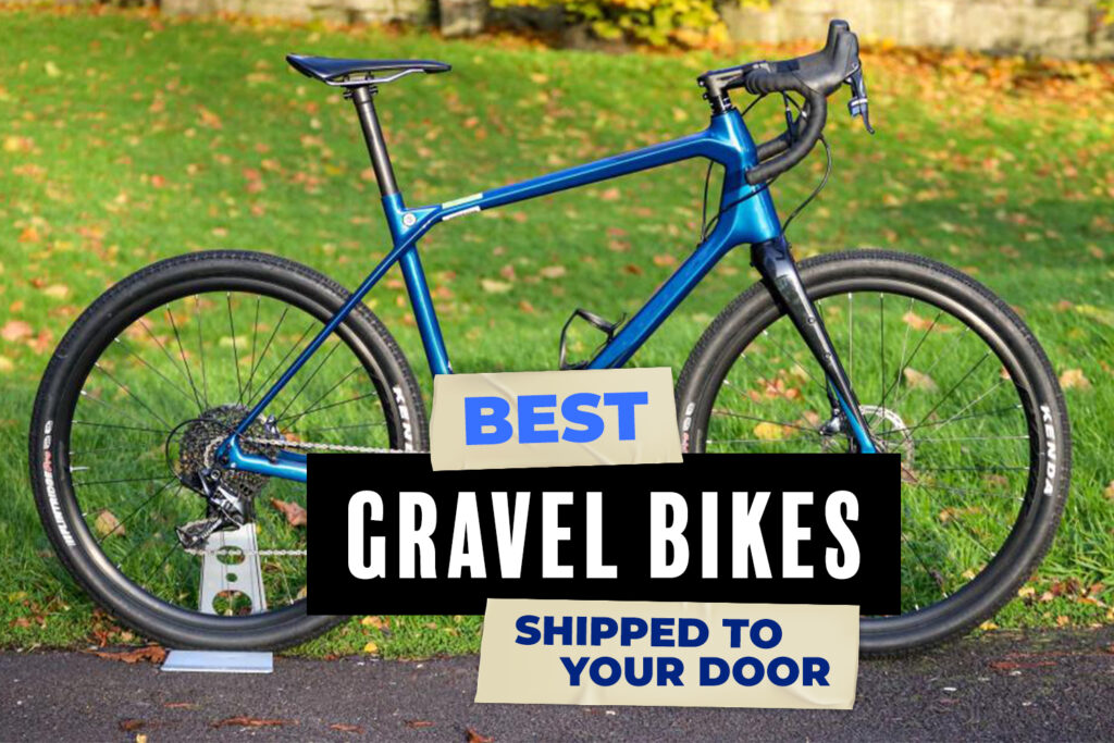 Best gravel bikes shipped to your door header