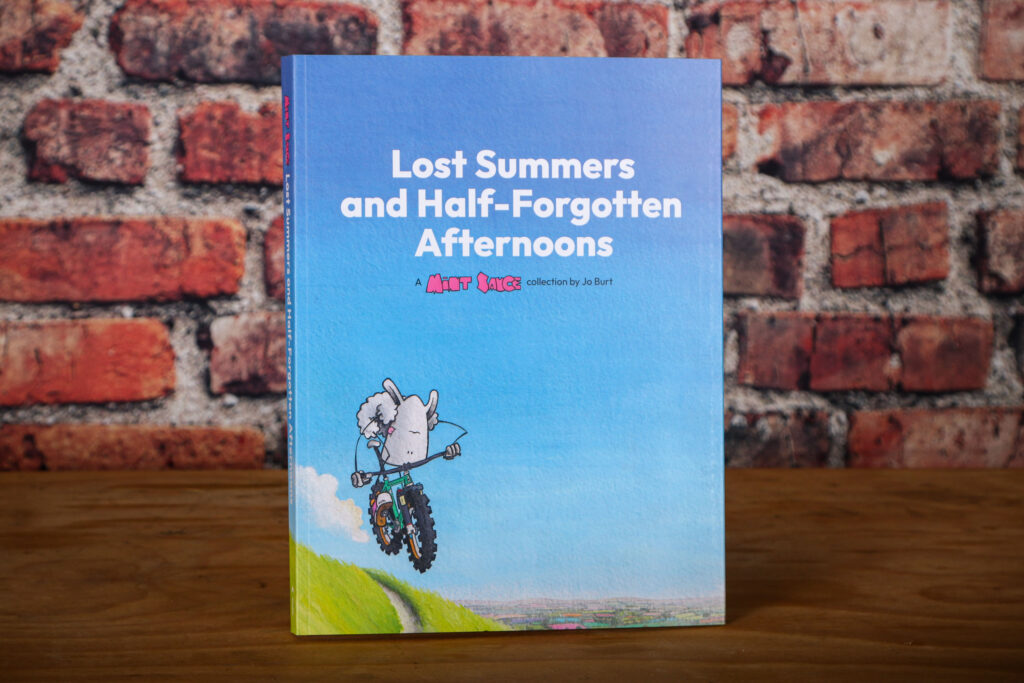 Lost Summers and Half-Forgotten Afternoons: A Mint Sauce collection by Jo Burt