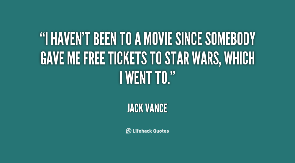 https://cdn.road.cc/wp-content/uploads/roadcc/294085673-quote-Jack-Vance-i-havent-been-to-a-movie-since-34591.png