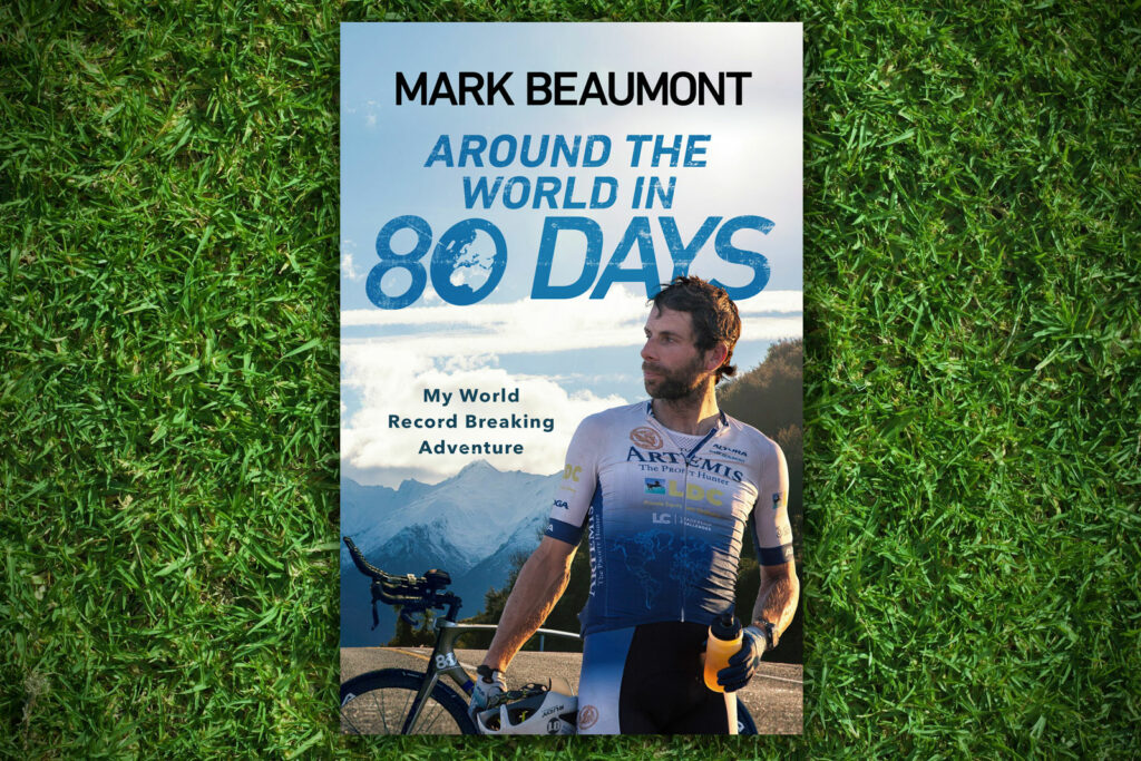 Around the World in 80 Days by Mark Beaumont