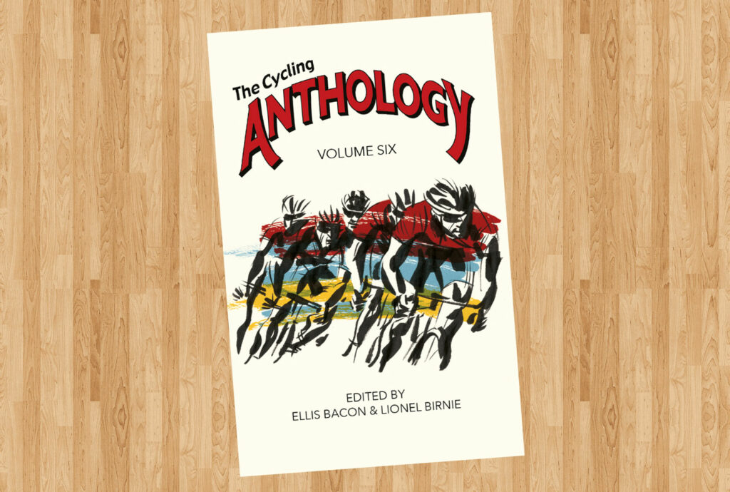 The Cycling Anthology Volume 6
